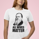 All Wives Matter